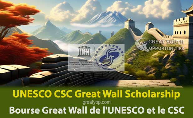 UNESCO CSC Great Wall Scholarship