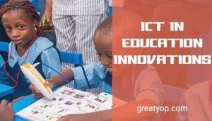 ICT In Education Innovations INNOVATING EDUCATION IN AFRICA EXPO