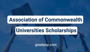 Association of Commonwealth Universities (ACU) Fellowship