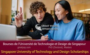 Singapore University of Technology and Design Scholarships