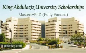 King Abdulaziz University Scholarships