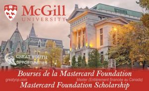 Mastercard Foundation Scholars Program at McGill