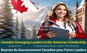 Canada’s Emerging Leaders in the Americas Scholarship