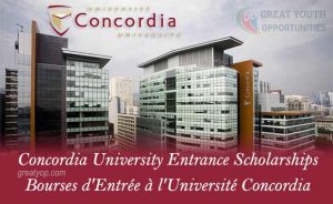 Concordia University Entrance Scholarships to Study in Canada