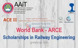 World Bank-ARCE Scholarships in Railway Engineering