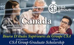 CSA Group Graduate Scholarship To Canada