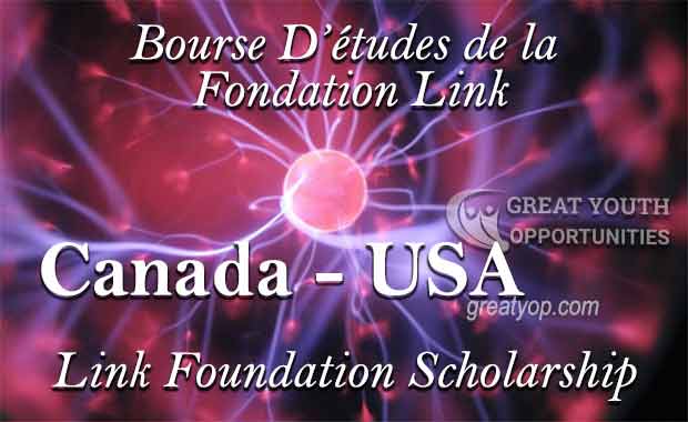 Link Foundation Scholarship to study in Canada and the USA