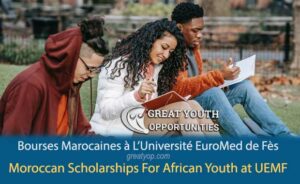 Moroccan Scholarships For African Youth at EuroMed University of Fes