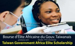 Taiwan Government Africa Elite Scholarship