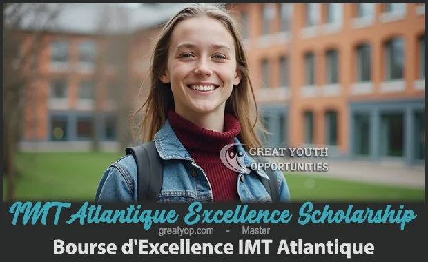 IMT Atlantique Excellence Scholarship