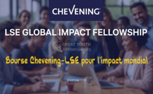 Chevening LSE Global Impact Fellowship